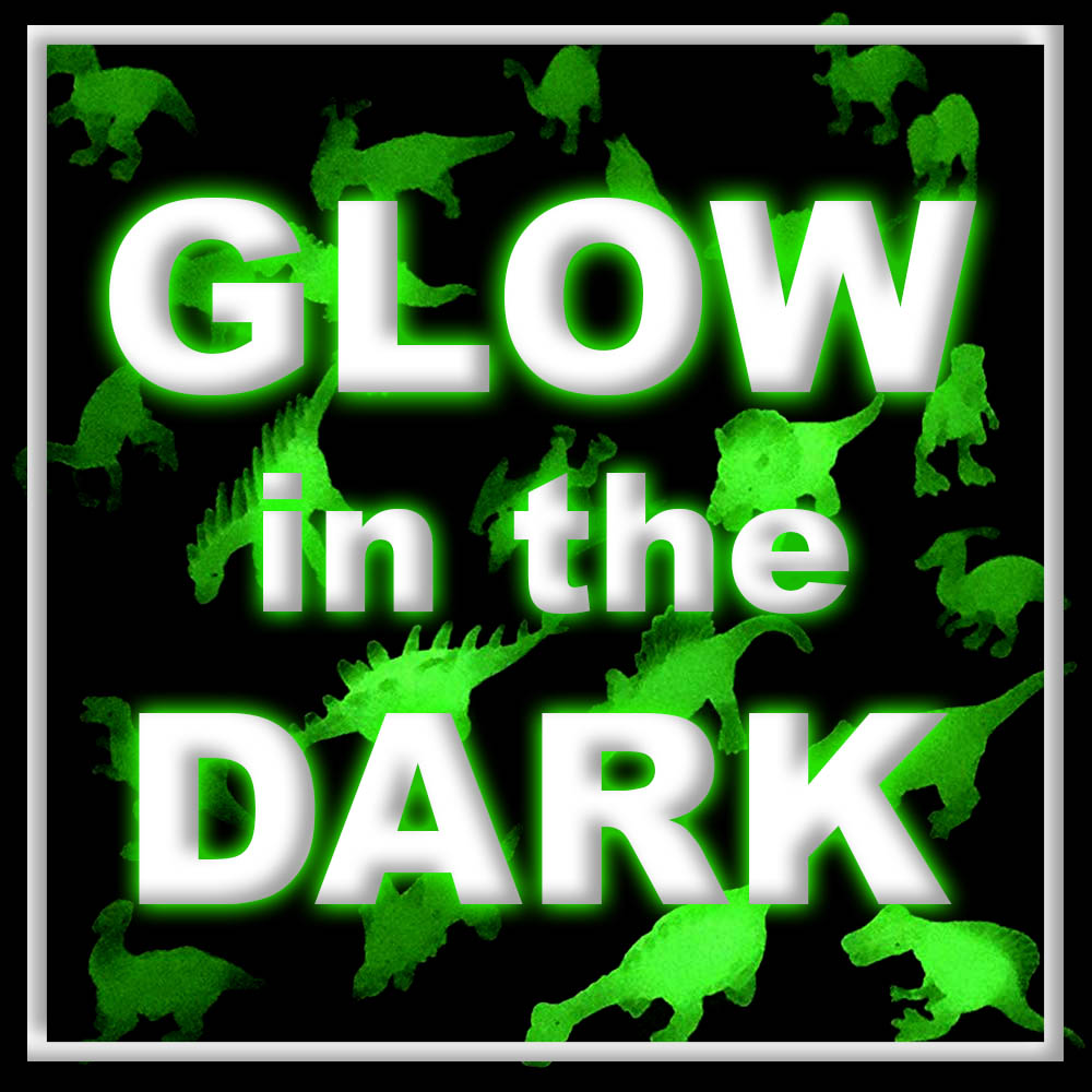 Glow in the Dark